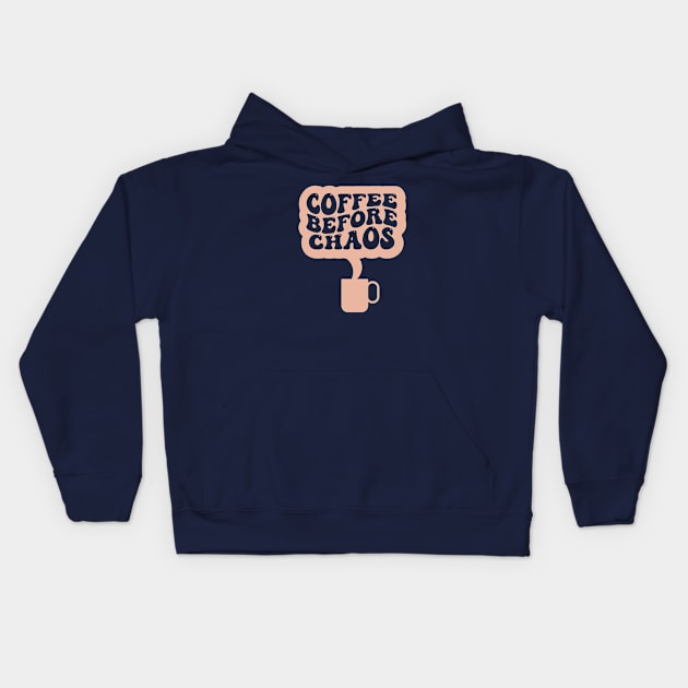 Coffee Before Chaos - Vintage Style Two Kids Hoodie by Clue Sky